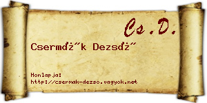Csermák Dezső névjegykártya
